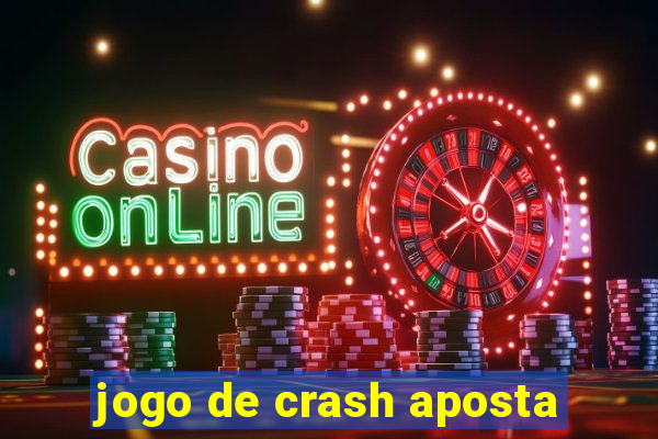 jogo de crash aposta