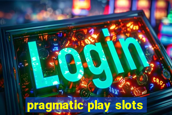 pragmatic play slots