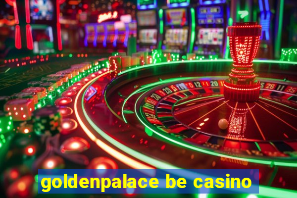 goldenpalace be casino