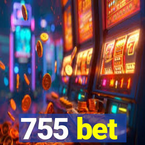 755 bet