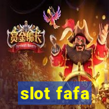 slot fafa