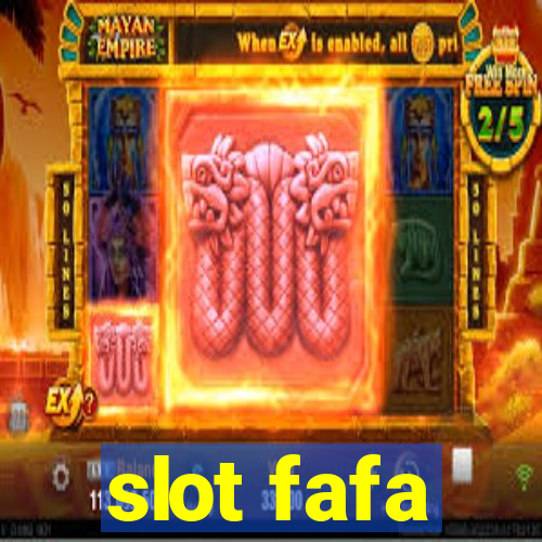 slot fafa