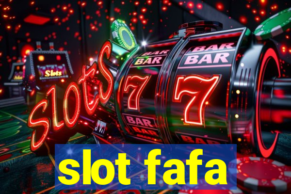 slot fafa