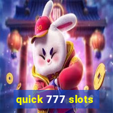 quick 777 slots