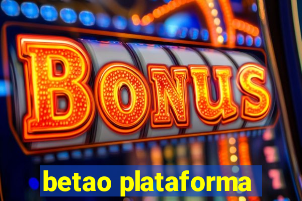 betao plataforma