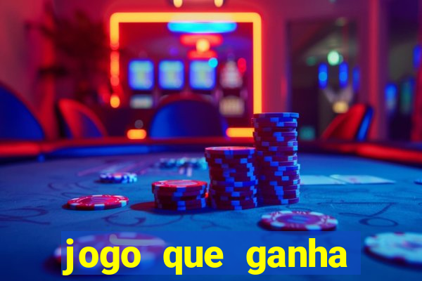 jogo que ganha dinheiro sem precisar pagar