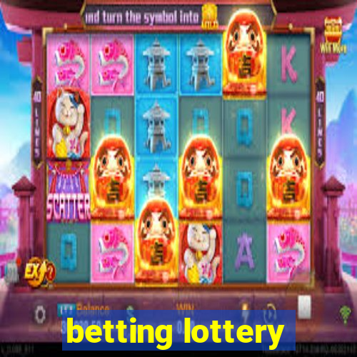 betting lottery