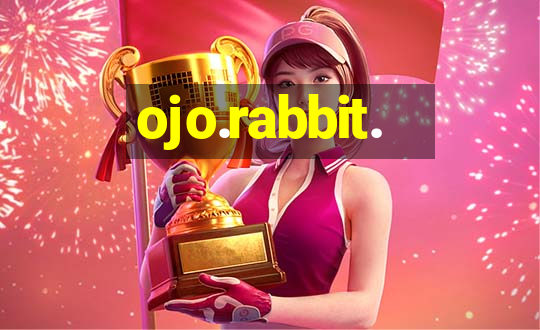 ojo.rabbit.