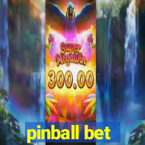 pinball bet