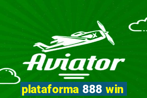 plataforma 888 win