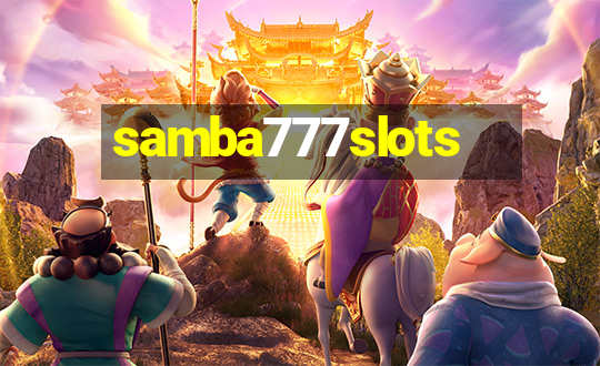 samba777slots