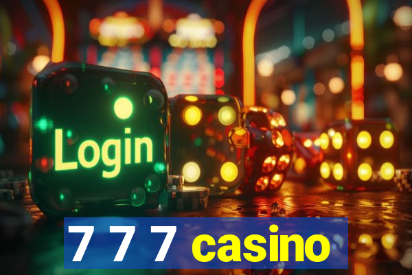 7 7 7 casino