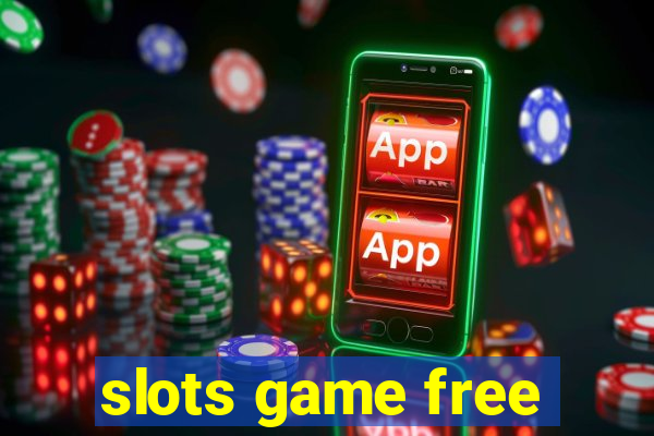 slots game free