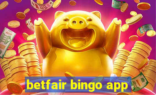 betfair bingo app