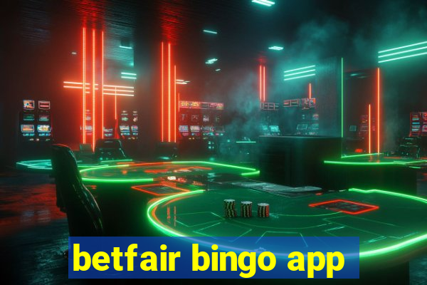 betfair bingo app