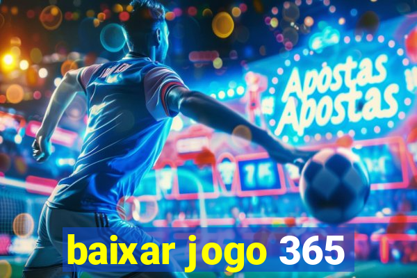 baixar jogo 365