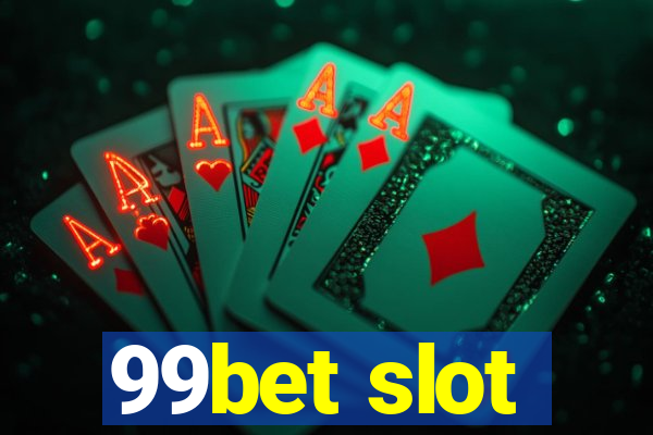 99bet slot