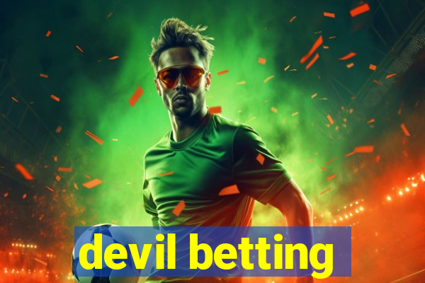 devil betting