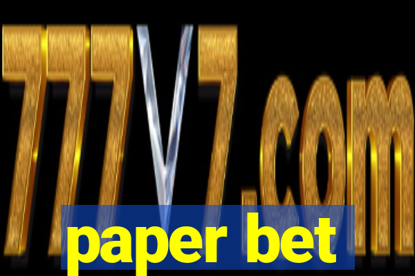 paper bet