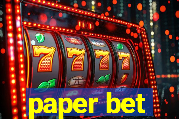 paper bet