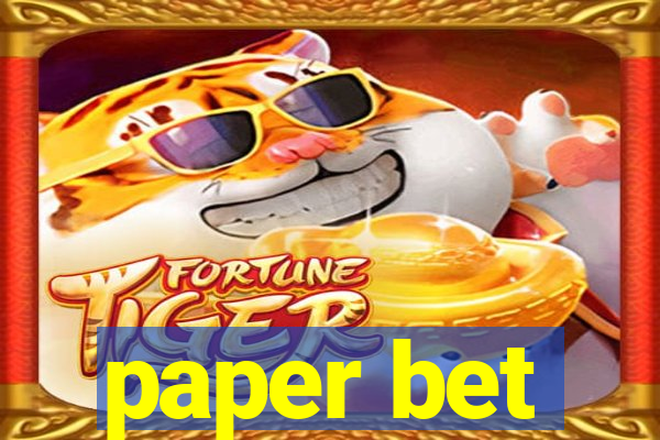 paper bet