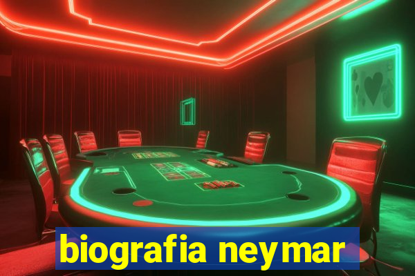 biografia neymar