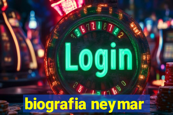 biografia neymar