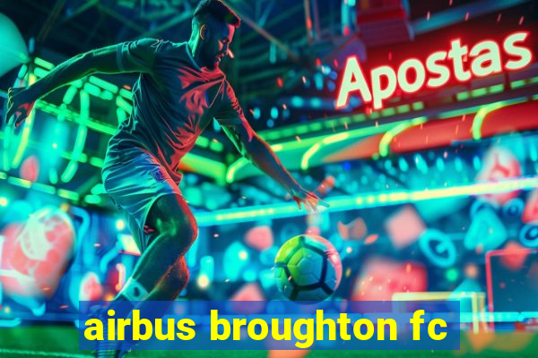 airbus broughton fc