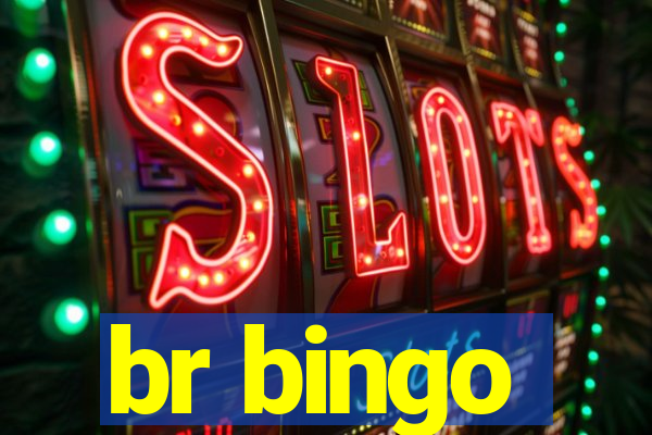 br bingo