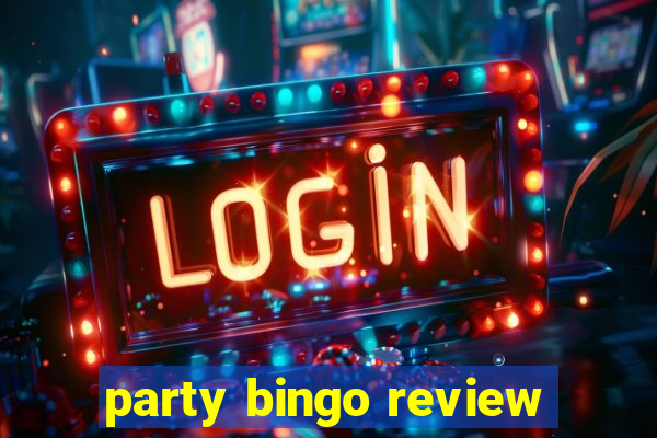 party bingo review