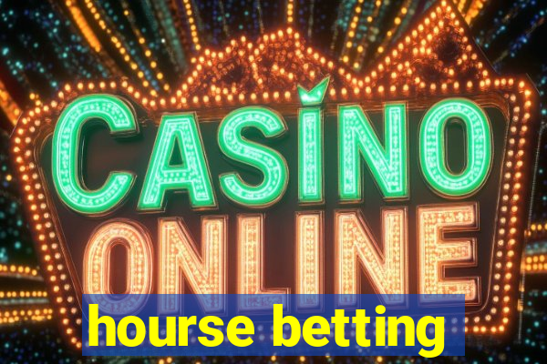 hourse betting