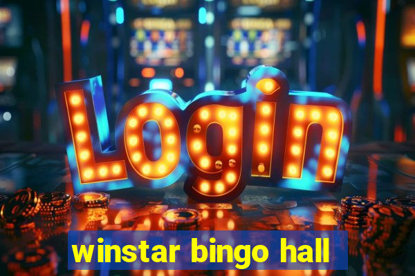 winstar bingo hall