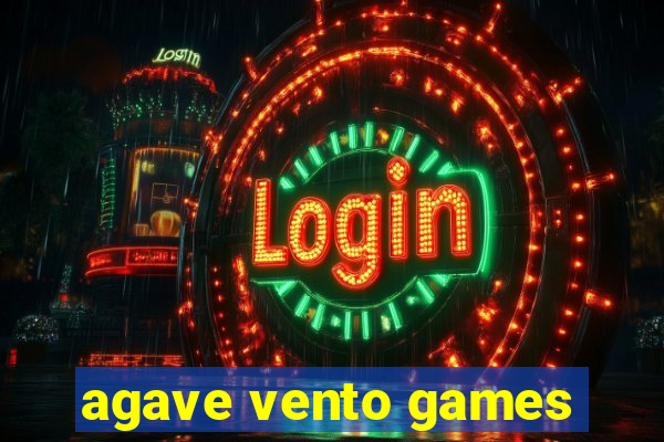 agave vento games