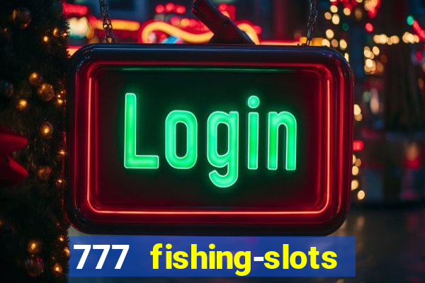 777 fishing-slots bingo poker winway