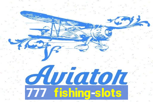 777 fishing-slots bingo poker winway