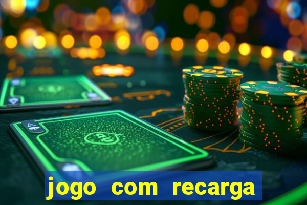 jogo com recarga de 1 real