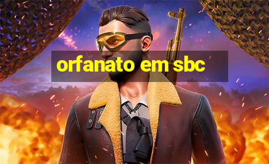 orfanato em sbc