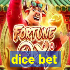 dice bet