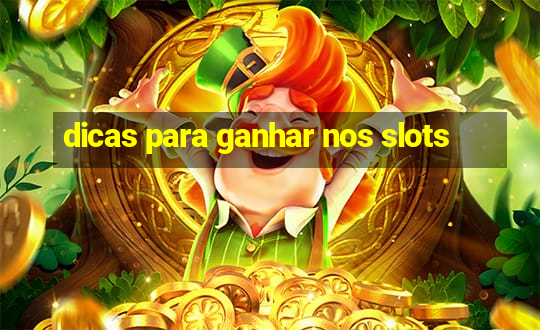 dicas para ganhar nos slots