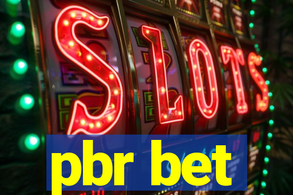 pbr bet