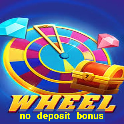 no deposit bonus codes for real vegas casino