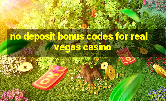 no deposit bonus codes for real vegas casino