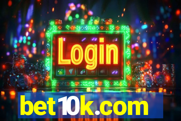 bet10k.com