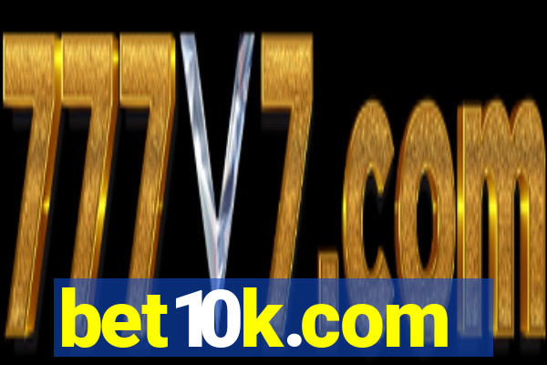 bet10k.com