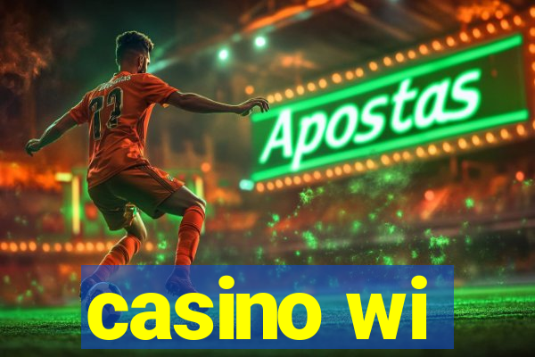 casino wi