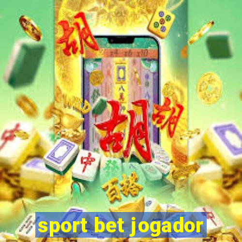 sport bet jogador