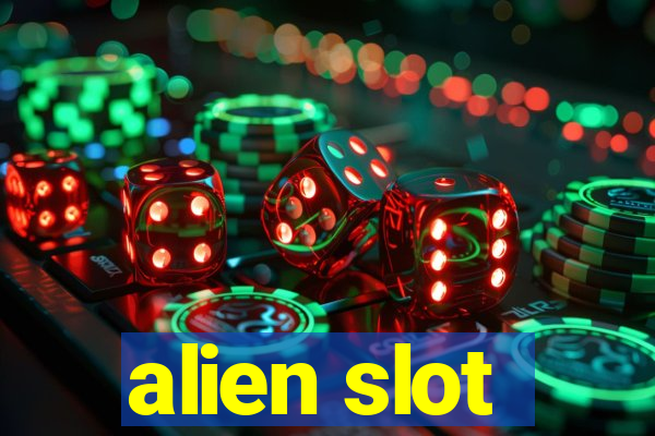 alien slot