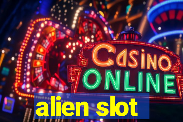 alien slot