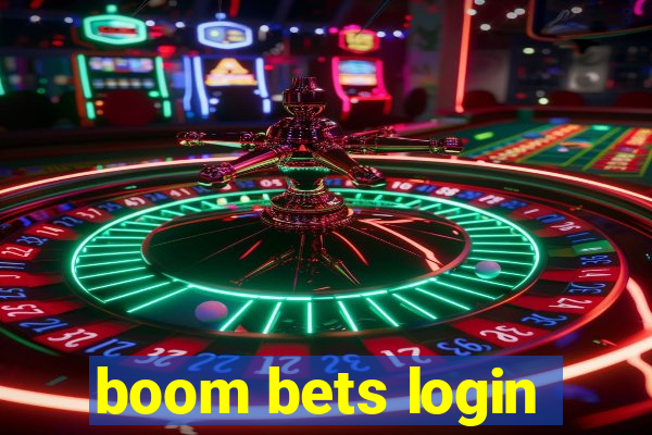 boom bets login