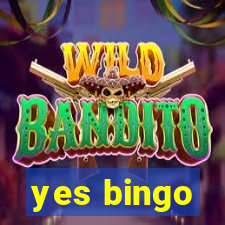 yes bingo